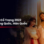 10 Bộ Phim Cổ Trang Trung Quốc Nổi Bật Năm 2022