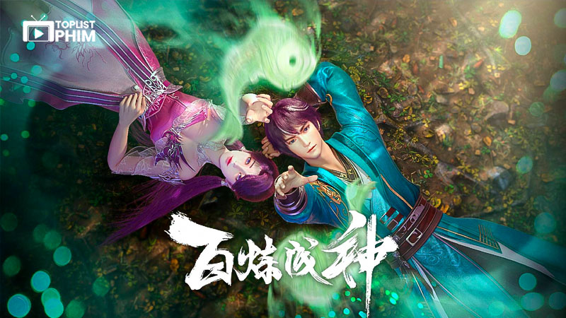 Bách Luyện Thành Thần (2021)