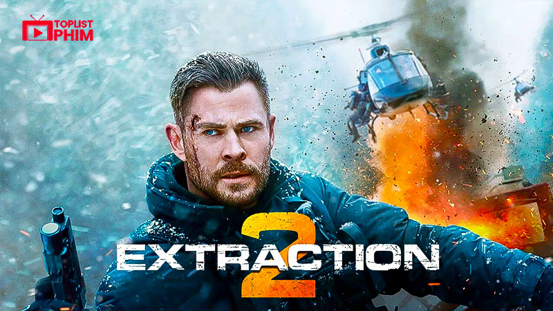 Extraction 2 - Nhiệm Vụ Giải Cứu 2