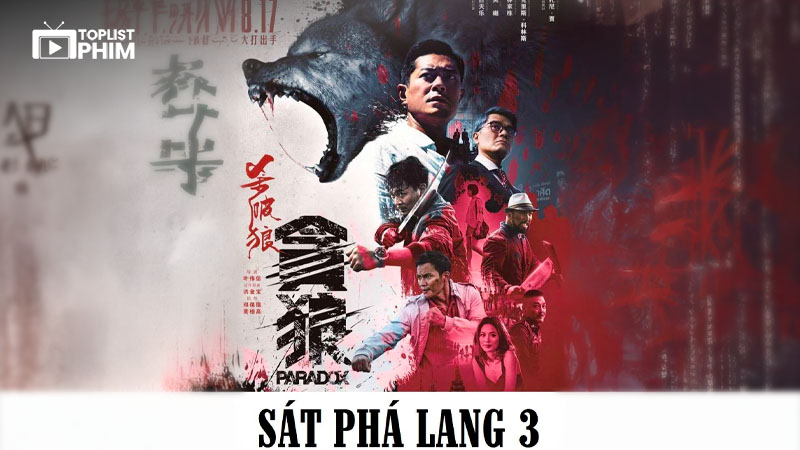 Sát Phá Lang: Tham Lang – Paradox (2017)