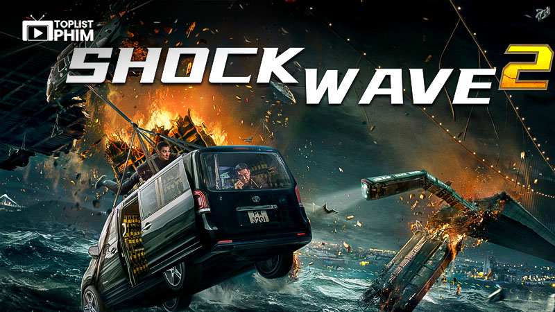 Shock Wave 2 – Pháo Thủ 2 (2020)