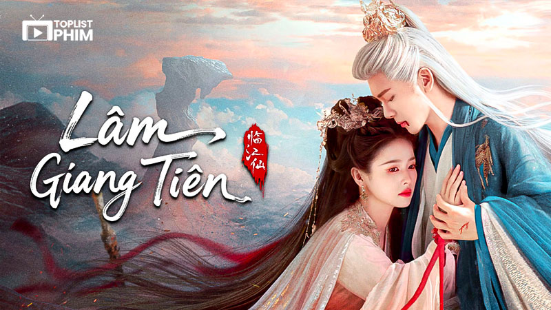 Lâm Giang Tiên (2025)