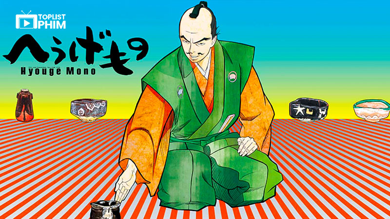 Hyouge Mono – へうげもの (2011)