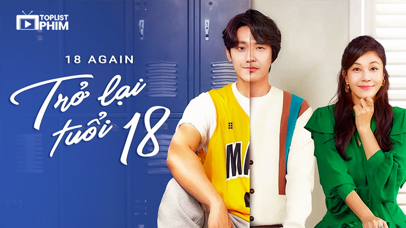 Trở Lại Tuổi 18 (18 Again, 2020)