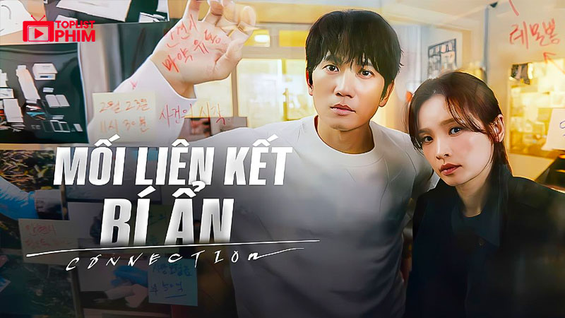 Connection (Mối Liên Kết Bí Ẩn)