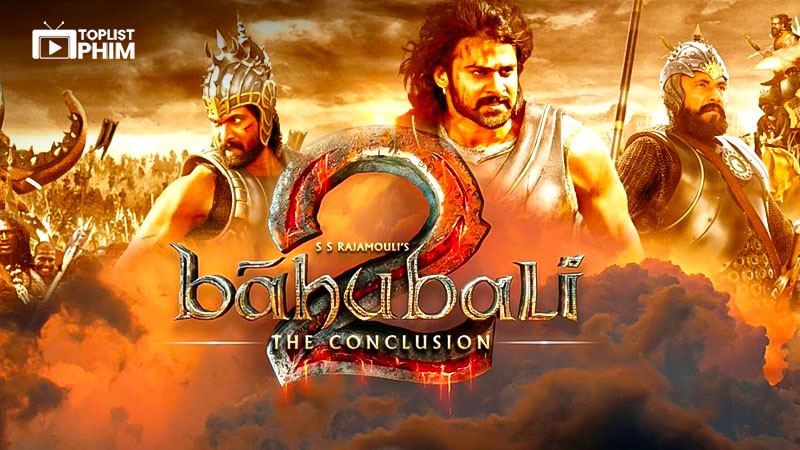 Sử Thi Baahubali (Baahubali: The Beginning & The Conclusion)