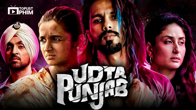 Ma Lực Chất Trắng - Udta Punjab