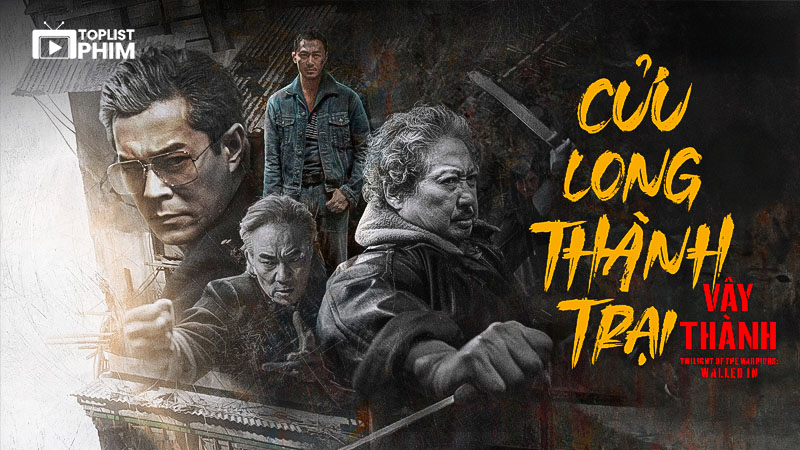 wilight of the Warriors: Walled In - Cửu Long Thành Trại: Vây Thành