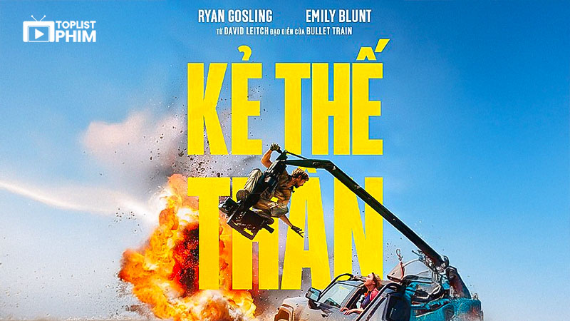 The Fall Guy - Kẻ Thế Thân