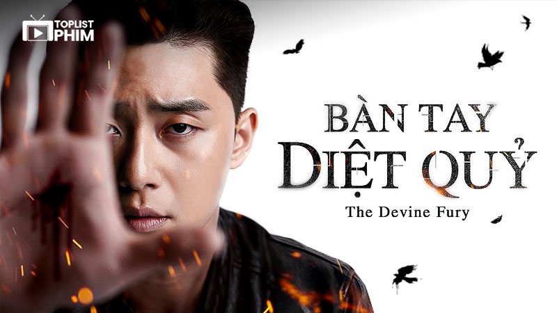 Bàn Tay Diệt Quỷ - The Divine Fury (2019)