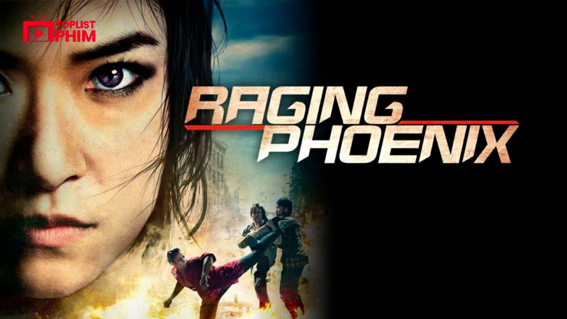 Raging Phoenix (2009)