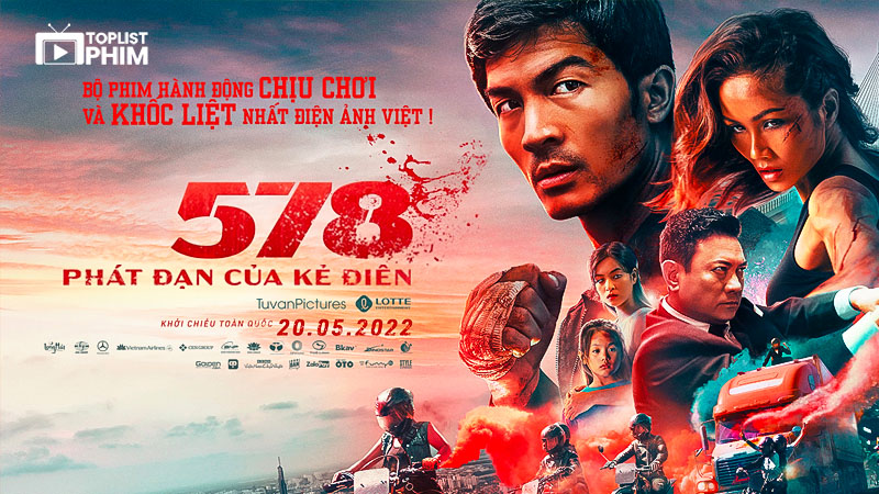 578: Phát Đạn Của Kẻ Điên – 2022